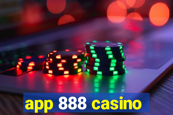 app 888 casino